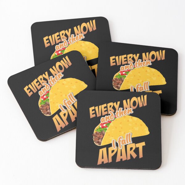 Item preview, Taco Every Now and then I Fall Apart Funny | Mexican Taco 80s song pun designed and sold by HROC.