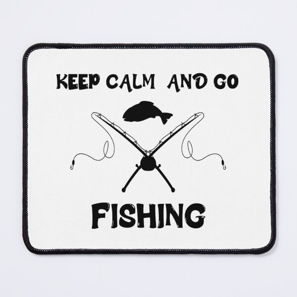 Item preview, Keep Calm And Go Fishing designed and sold by ibrahimflaifel.