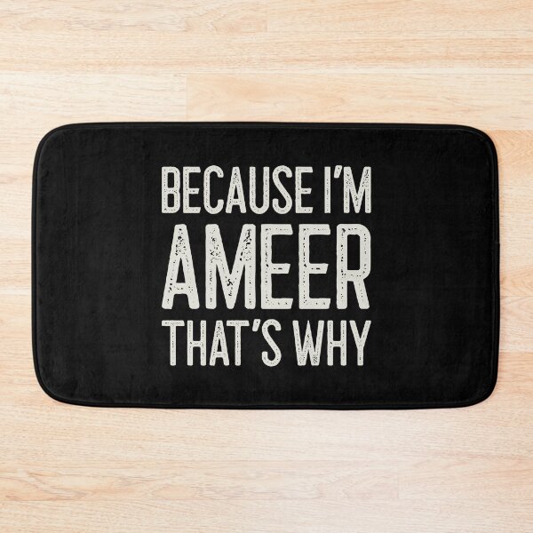 Item preview, Because I’m Ameer That’s Why Funny Personalized Name designed and sold by MariosNydras.