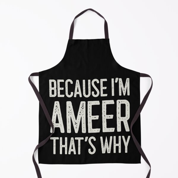Item preview, Because I’m Ameer That’s Why Funny Personalized Name designed and sold by MariosNydras.