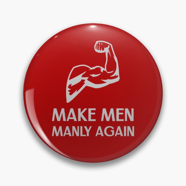 Item preview, Make Men Manly Again designed and sold by Mysmartworld.