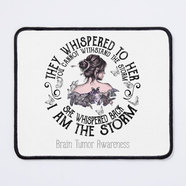 Item preview, Women Brain Tumor Warrior I Am The Storm designed and sold by Grooffos.