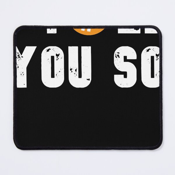 Item preview, Bitcoin I Told You So Essential designed and sold by Michushek.