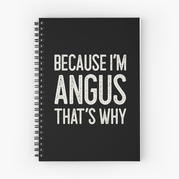 Item preview, Because I’m Angus That’s Why Funny Personalized Name designed and sold by MariosNydras.