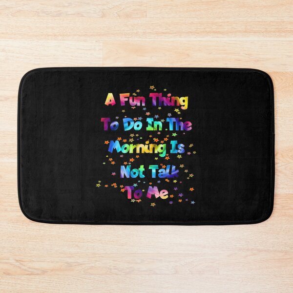 Item preview, A Fun Thing To Do In The Morning Is Not Talk To Me / Coworker Gift/ Funny Shirt/Gift for Friend designed and sold by storefoxmix.