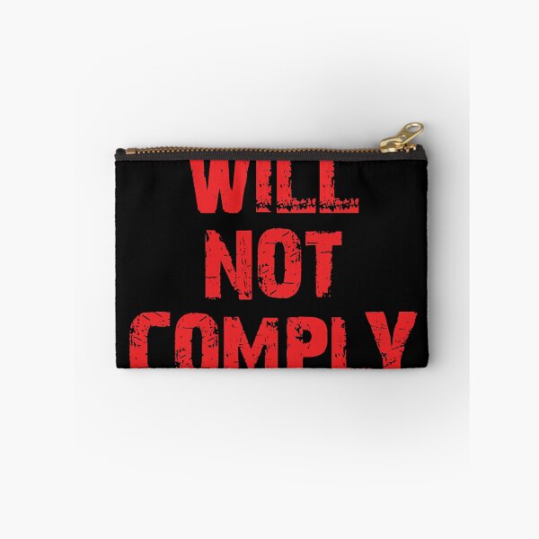 Item preview, I Will Not Comply Classic designed and sold by Vincenulisano.