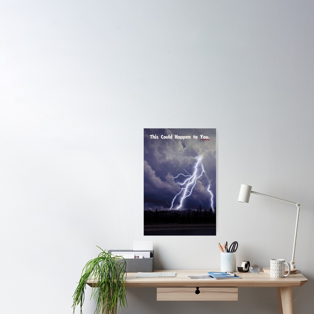 THIS COULD HAPPEN TO YOU: Storms Poster