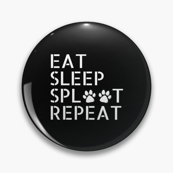 Item preview, Eat sleep sploot repeat, funny paw print splooting design designed and sold by Auntieck.