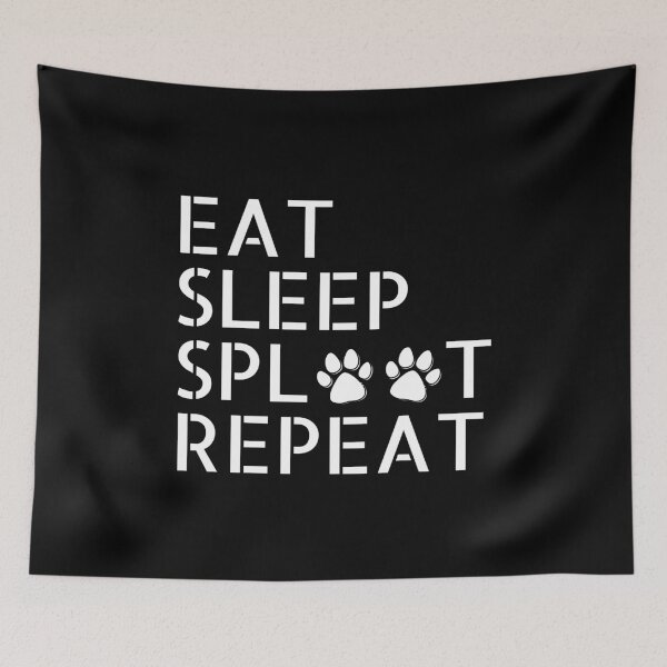 Item preview, Eat sleep sploot repeat, funny paw print splooting design designed and sold by Auntieck.