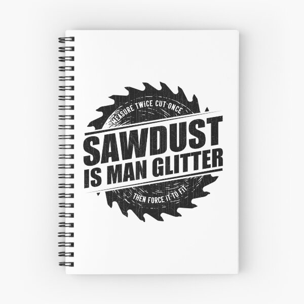 Item preview, Mens Sawdust Is Man Glitter Woodworking Carpenter Gift design designed and sold by theodoros20.