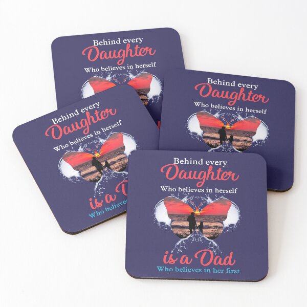 Item preview, Behind Every Daughter Who Believes In Herself Is A Dad   designed and sold by Linenist.