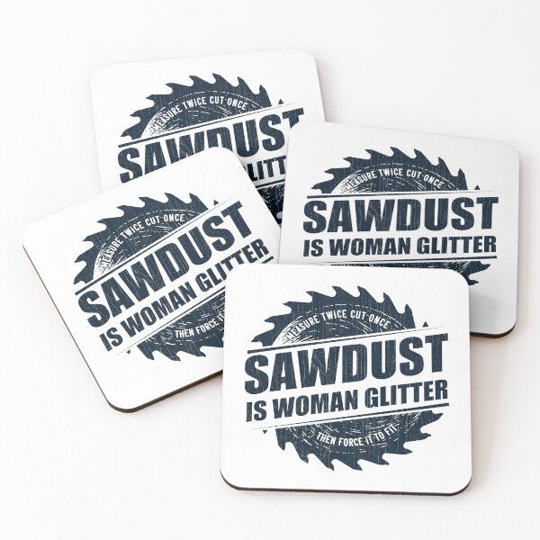 Item preview, Womens Sawdust Is Woman Glitter - Girl Carpenter Woodworking graphic designed and sold by theodoros20.