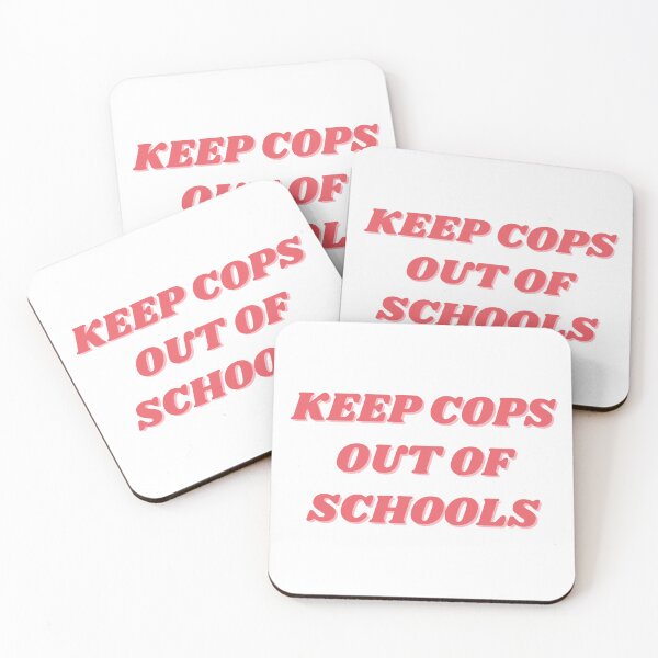 Item preview, Keep Cops Out of Schools designed and sold by houseplantbabe.