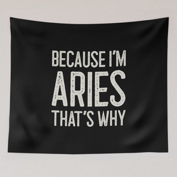 Item preview, Because I’m Aries That’s Why Funny Personalized Name designed and sold by MariosNydras.