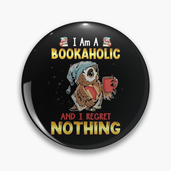 Item preview, Bookaholic  And I Reget Nothing designed and sold by Linenist.
