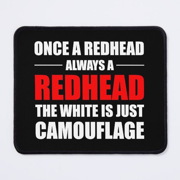 Item preview, Redhead Hair Quote Funny Humour Saying designed and sold by CuteDesigns1.