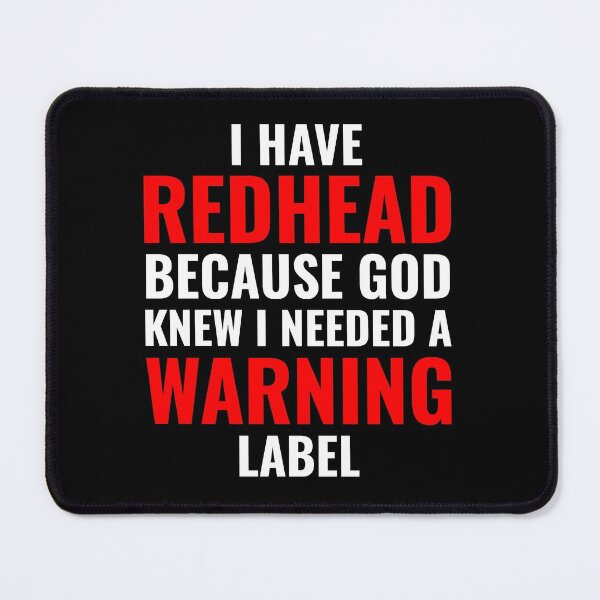 Item preview, Redhead Hair Quote Funny Humour Saying designed and sold by CuteDesigns1.