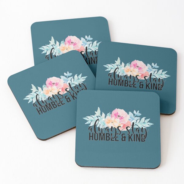 Item preview, always stay humble and kind   designed and sold by SchulistJosh.