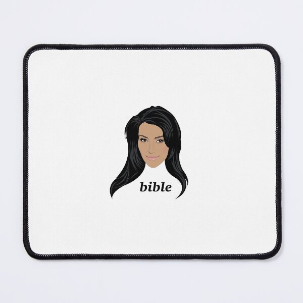 Item preview, Bible | Kim Kardashian Quote | Funny Meme designed and sold by tomefromme.