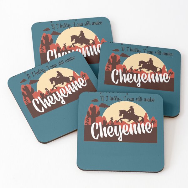 Item preview, gotta go now baby if i hurry i can still make Cheyenne   designed and sold by SchulistJosh.