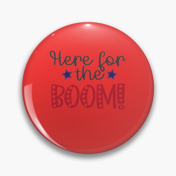 Item preview, Here For The Boom   designed and sold by SchulistJosh.