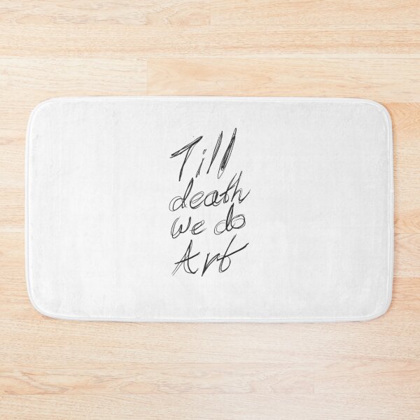 Item preview, Till Death We Do Art designed and sold by FascinoStudios.