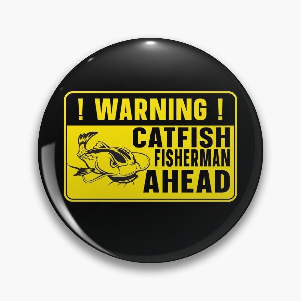 Item preview, Warning Catfish Fisherman Ahead Yellow Road Sign designed and sold by Designs By David.