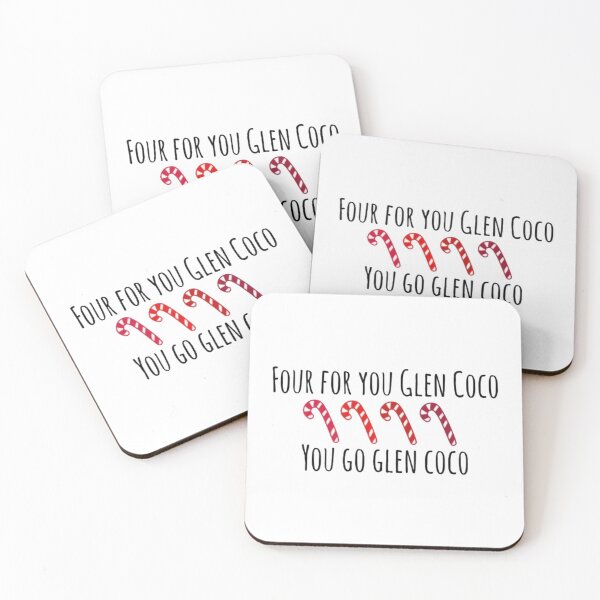 Item preview, Four for You Glen Coco | You Go Glen Coco | Funny Mean Girls Quote designed and sold by tomefromme.