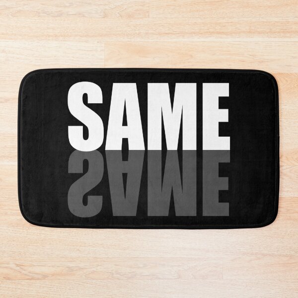 Item preview, "Same same..." unknown  designed and sold by Sticker Up.