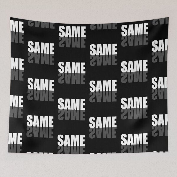 Item preview, "Same same..." unknown  designed and sold by Sticker Up.