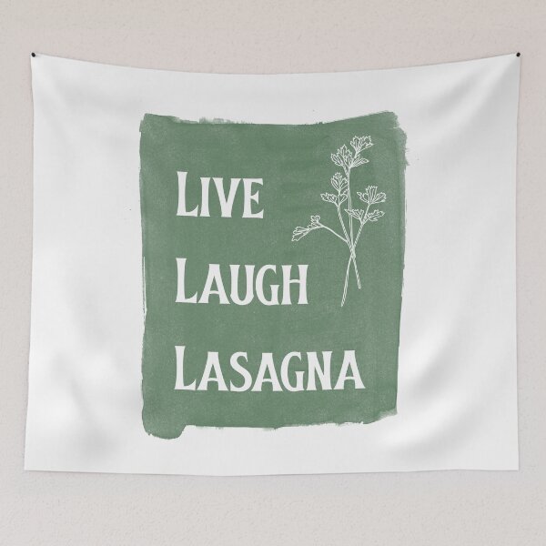 Item preview, Live Laugh Lasagna. Essential Life Motto For Italian Food Lover designed and sold by Rebel-Design.