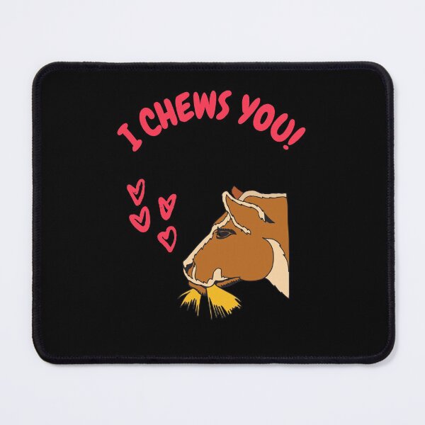 Item preview, I Chews You! designed and sold by CheryleaDesigns.