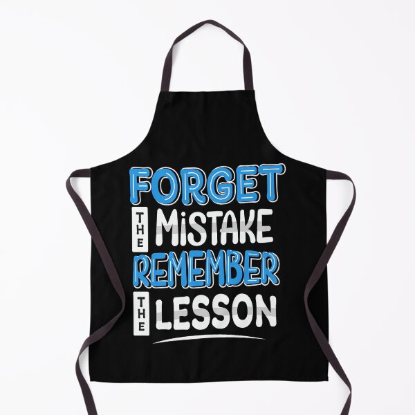 Item preview, Forget the mistake. Remember the lesson.  designed and sold by BeeMeCreative.
