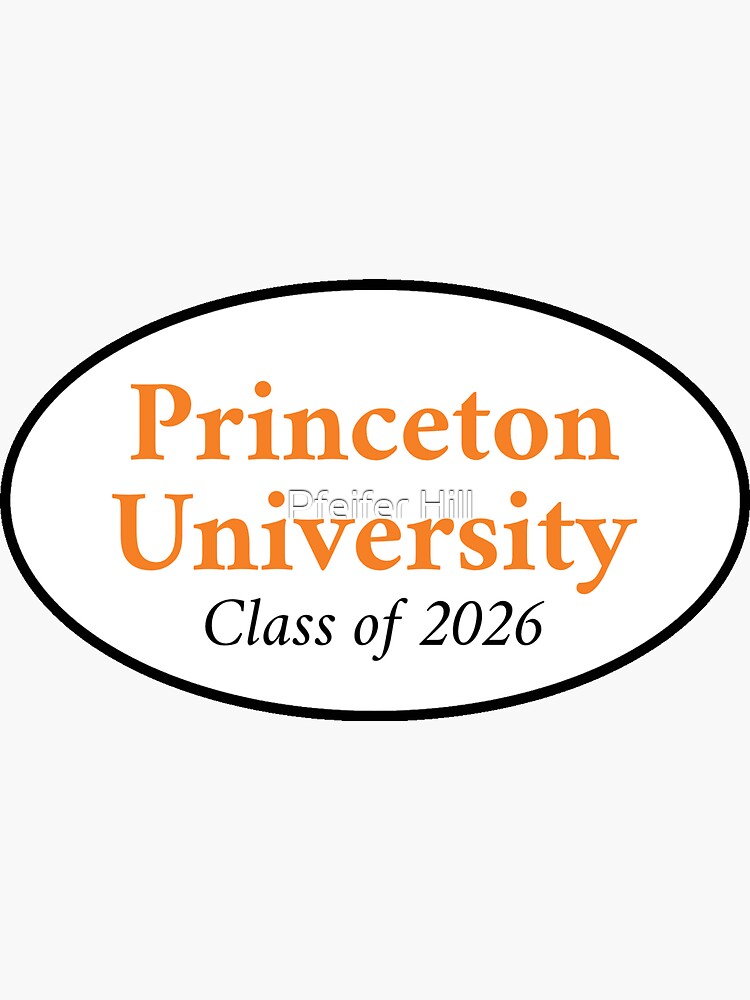 "Princeton 2026 Class of 2026 " Sticker by phatmonie Redbubble