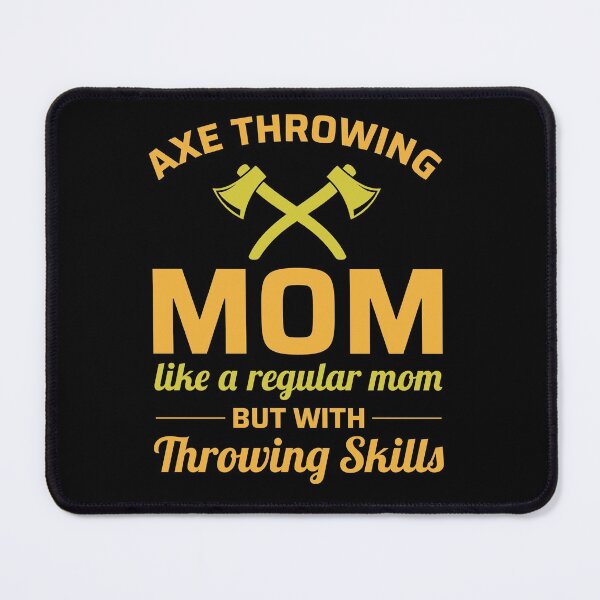 Item preview, Axe Throwing Mom Thrower Hatchet Lumberjack Funny designed and sold by CuteDesigns1.