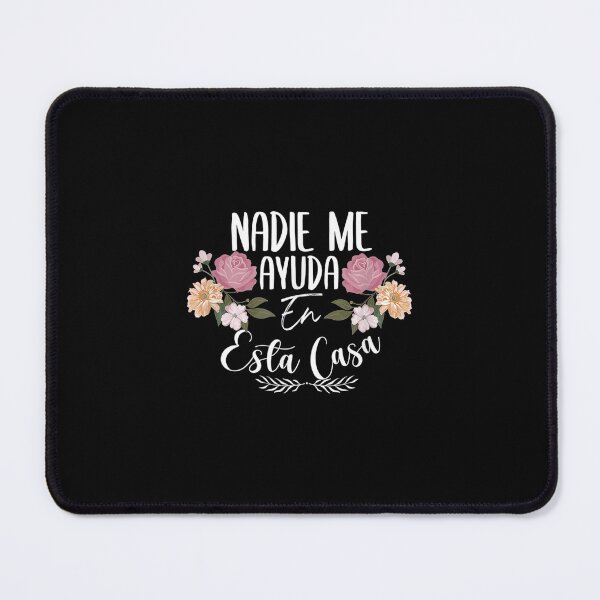 Item preview, Nadie Me Ayuda En Esta Casa Funny Spanish Latina Mothers Day designed and sold by keithldavis.