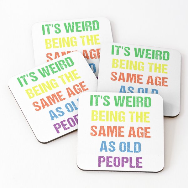 Item preview, It's Weird Being The Same Age As Old People Vintage Design Funny Old People Distressed designed and sold by naworas.