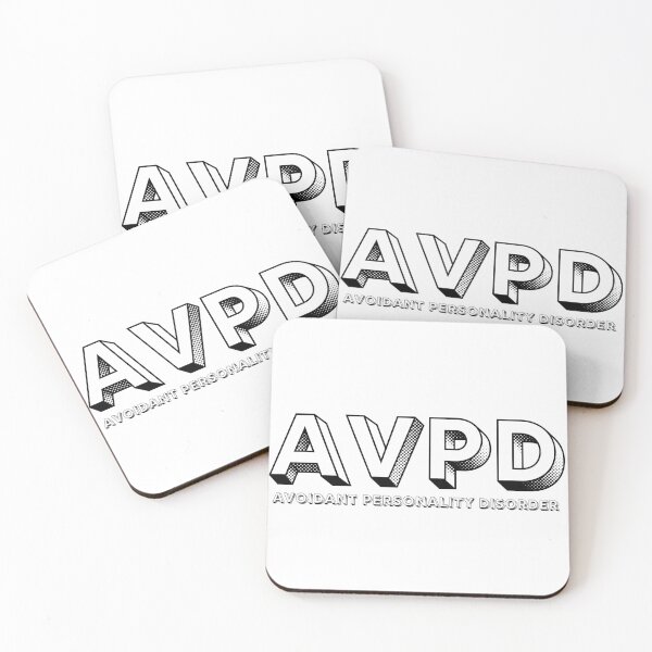 Item preview, AVPD Avoidant Personality Disorder in black designed and sold by Creative Life.