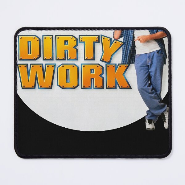 Item preview, Dirty Work Classic designed and sold by Michaeocsis.