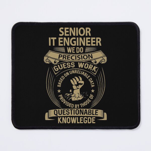Item preview, Senior It Engineer T Shirt - We Do Precision Job Gift Item Tee designed and sold by natalinedk.