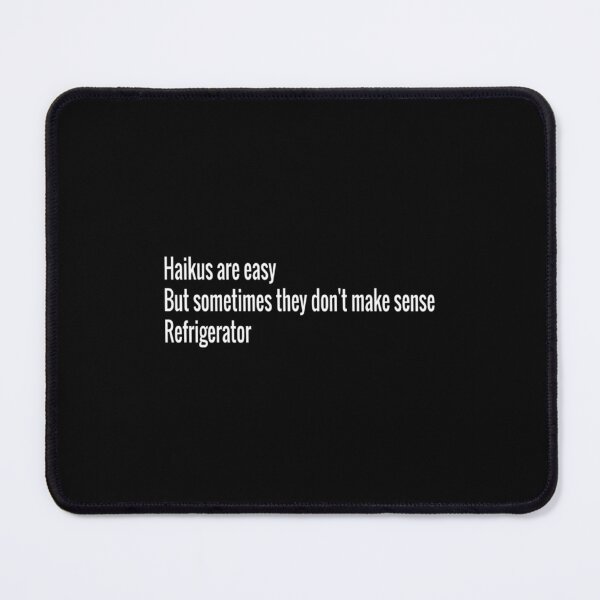 Item preview, HAIKUS ARE EASY REFRIGERATOR designed and sold by LaPlumeDeFleur.