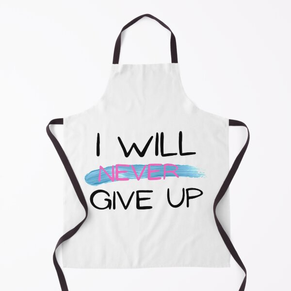 Item preview, i will never give up designed and sold by TThousand.