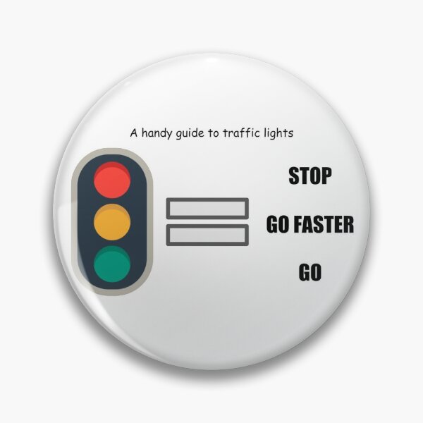 Item preview, A handy guide to traffic lights meme designed and sold by Shop4Gamers.