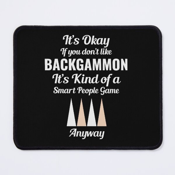 Item preview, Backgammon Player Board Game Funny Sayings Gift designed and sold by CuteDesigns1.