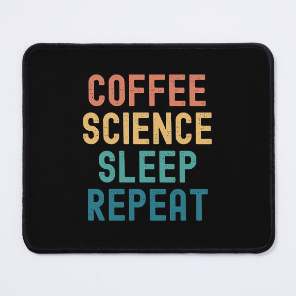 Item preview, Coffee Science Sleep Repeat - Funny Science & Coffee Gift designed and sold by kindxinn.