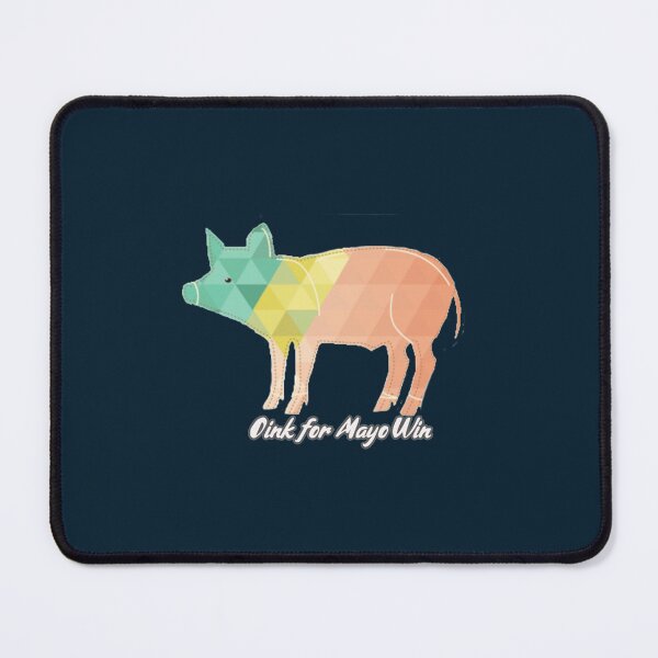 Item preview, Oink for Mayo Win   designed and sold by WishletsHair.