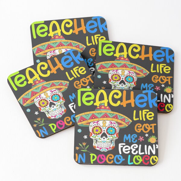 Item preview, Teacher Life Got Me Feeling Un Poco Loco Skull Skeleton designed and sold by Gcinn.