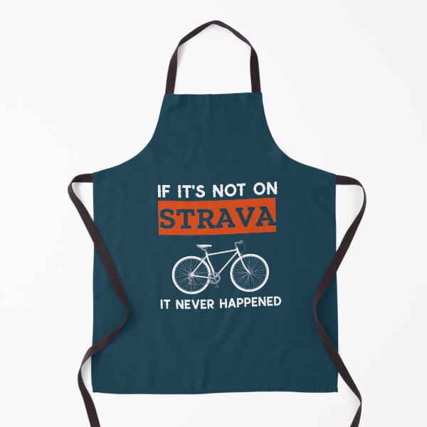 Item preview, If it's not on Strava it never happened Classic designed and sold by clothstudios.