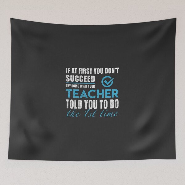 Item preview, Teacher - Told You To Do The 1st Time Gift Item Tee designed and sold by Gcinn.
