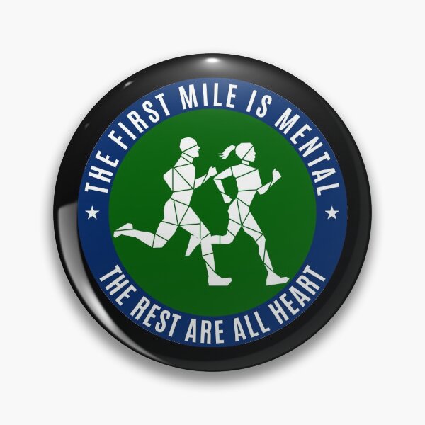 Item preview, THE FIRST MILE IS MENTAL designed and sold by the Zarock Shop.